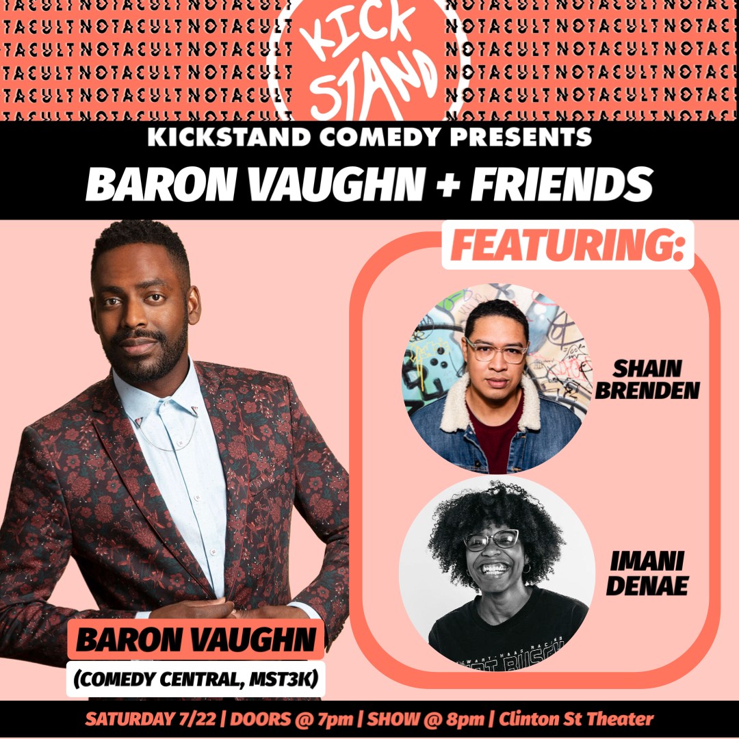 Kickstand Comedy Baron Vaughn and Friends Portland
